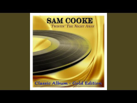 Twistin' the Night Away