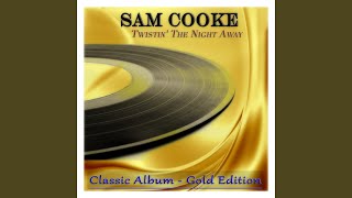 Twistin&#39; the Night Away