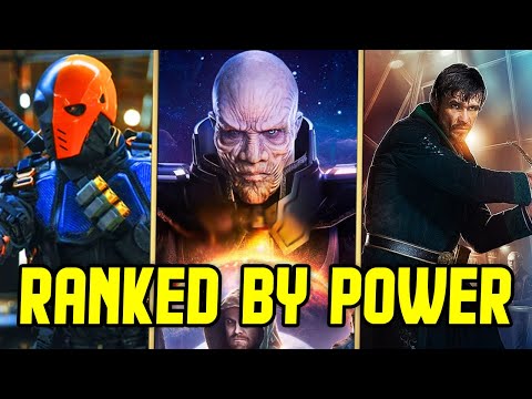 Arrow: Main Villains RANKED! (By Power)