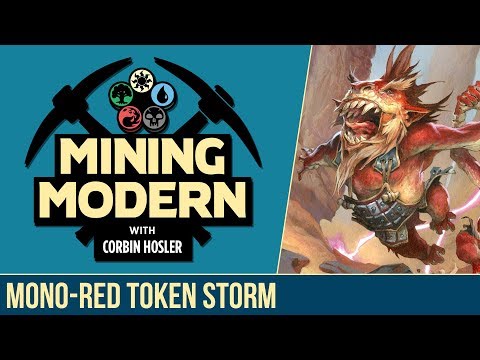 Mining Modern - Mono-Red Token Storm with Corbin Hosler