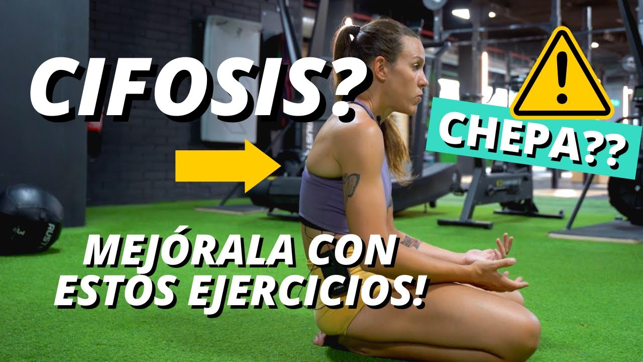 Ejercicios de Movilidad para la "CHEPA" o Hiper CIFOSIS de la Espalda - Ejercicios para casa