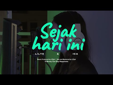 LILYO & ICA - Sejak Hari Ini (Lyric visualizer)