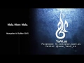 Mola Mere Mola Manqabat Ali Safdar 2015 YaAli As