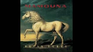 Don&#39;t Want to Know - Bryan Ferry