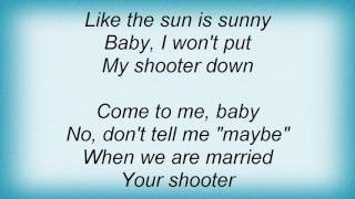 Rednex - Shooter Lyrics
