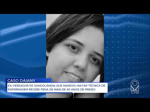 EX VEREADOR DE SANDOLÂNDIA QUE MANDOU M@TAR TÉCNICA DE ENFERMAGEM RECEBE PENA DE MAIS DE 40 ANOS DE