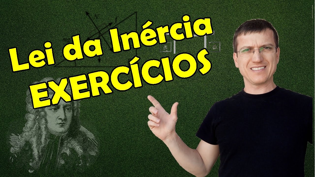 PRIMEIRA LEI DE NEWTON - EXERCÍCIOS RESOLVIDOS - AULA 2 - Prof.  Marcelo Boaro