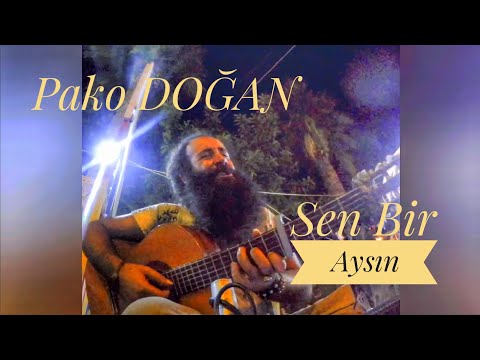 Pako DOĞAN - Sen bir Aysın