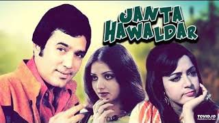 TERI AANKHON KI CHAHAT MEIN - ANWAR - JANTA