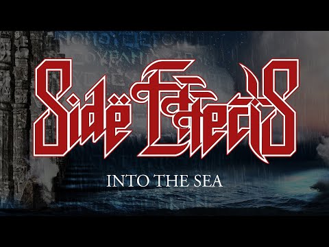 SIDË EFFECTS - Into the Sea (OFFICIAL LYRIC VIDEO)