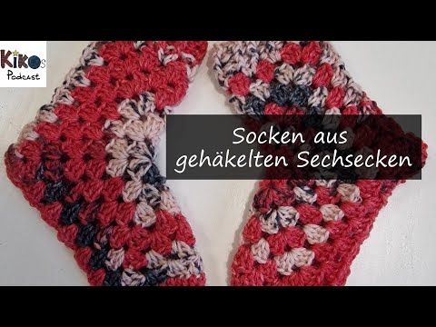 Kikos Strickschule - Anleitung - Socken aus Granny Sechsecken häkeln