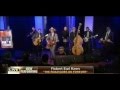 Robert Earl Keen   The Road Goes on Forever live Bluegrass version