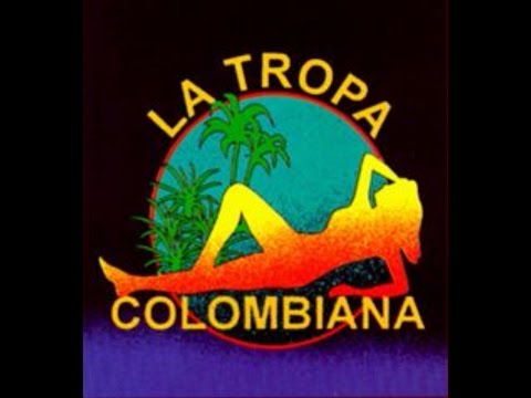 Tropa Colombiana - Cumbia Cienaguera