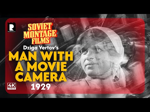 Man With a Movie Camera (1929) | Dziga Vertov Silent Masterpiece in 4K