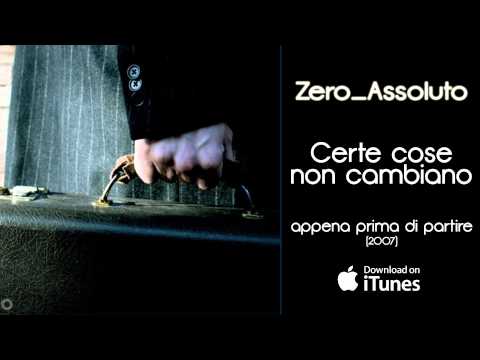 Certe cose non cambiano - Zero assoluto
