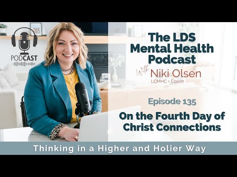 135. On the Fourth Day of Christ Connections