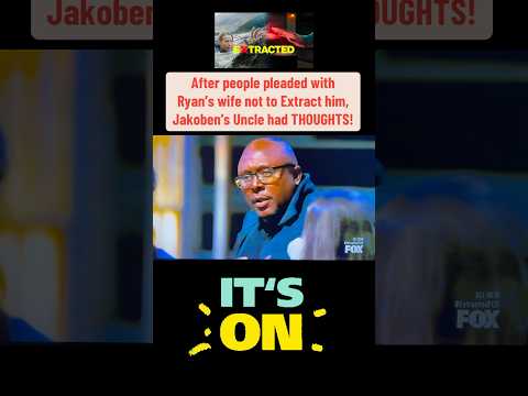 After Ryan’s Family Pulled Him from “Extracted,” Jakoben’s Uncle Made It Clear Where HE Stands!