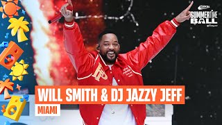 Will Smith &amp; DJ Jazzy Jeff - Miami (Live at Capital’s Summertime Ball 2025) | Capital
