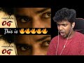 Hungry Cheetah - OG Glimpse Reaction | Pawan Kalyan  |M.O.U| Mr Earphones