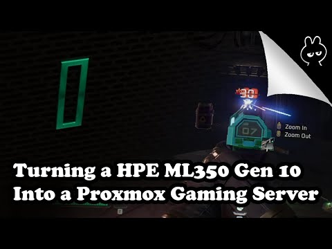 Making a Proxmox Gaming VM Server with a HPE ML350 Gen. 10