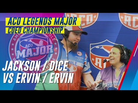 Jackson / Dice vs Ervin / Ervin - Coed Championship Match - ACO Legends Major
