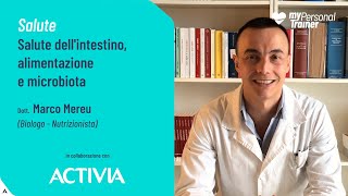 Salute dell'intestino, alimentazione e microbiota