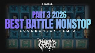 Download lagu BEST OF BATTLE NONSTOP PART 3 2026 DJ GAPS P. SMP DJ mp3 Download lagu BEST OF BATTLE NONSTOP PART 3 2026 DJ GAPS P. SMP DJ mp3