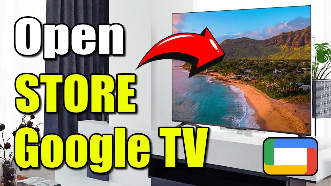 How to Open Google Play Store on Google TV (Best Method)