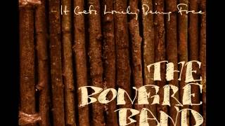 The Bonfire Band - These Days