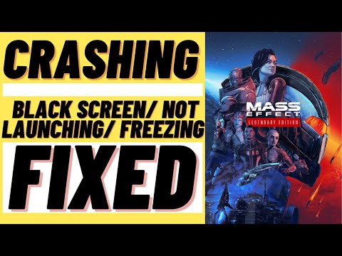 Fix Mass Effect Legendary Crash| Black Screen| Freezing ...