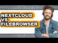 Nextcloud Vs Filebrowser 2025 Comparison