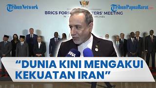 KLAIM TEHERAN RAIH KEMENANGAN STRATEGIS, Araghchi: Dunia Kini Akui Kekuatan Iran