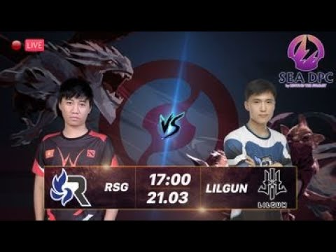 🔴 TRỰC TIẾP DOTA 2 | RSG(CHUBBYBOIZ) vs LILGUN |  DPC SEA 2021/2022 Tour 2: Division II | SUZIE