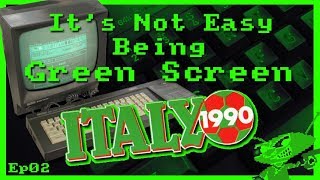 It's Not Easy Being Green Screen Ep2 - Italy 1990