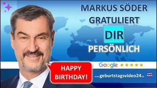 Markus Söder – Beispielvideo zum Geburtstag