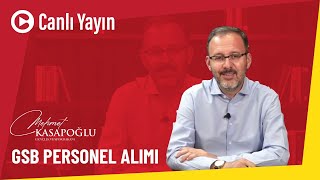 GSB Personel Alımı Canlı Yayını
