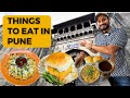 पुणे मैं आख़िर क्या खाए Things To Eat In Pune Pune Food Places