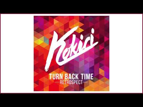 Kokiri - Turn Back Time (Retrospect) (Illyus & Barrientos Remix)