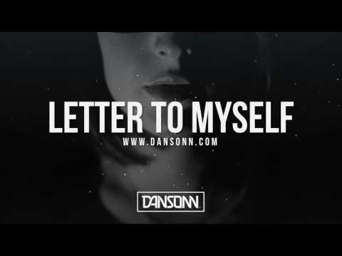 Letter To Myself -  Dark Intense Piano Orchestral Beat | Prod. By Dansonn