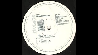 Nick Romano – This Is Your Life (Harlem Hustlers Club Remix)