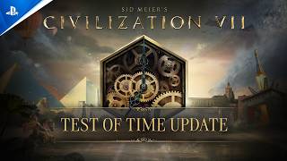 Civilization VII – Test of Time Update 2026 – Strategy Game Announcement Trailer Trailer