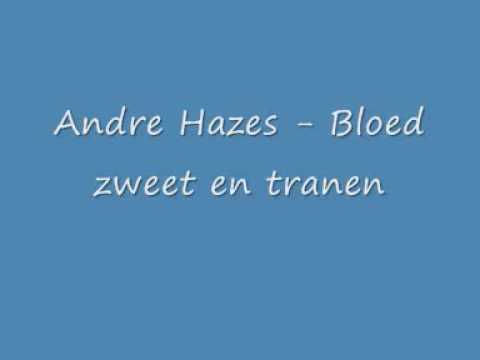 Andre Hazes   Bloed Zweet en Tranen   YouTube   kopie