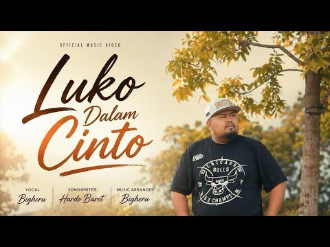 Luko Dalam Bacinto - BigHeru