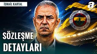 Fenerbahçe İsmail Kartal ile 1 Yıllık Anlaşma Sağladı