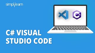 C# Visual Studio Code | How to Run C# In Visual Studio Code | C# Tutorial | Simplilearn