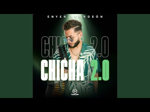 Chicha 2.0