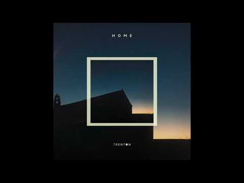 Trenton - Home (Official Audio)