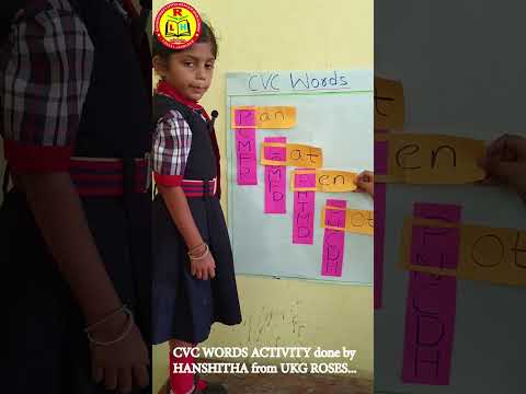 CVC words by Hanshitha from UKG Roses 🌹 | Activity | Swapna Rani mam | RLHEMS