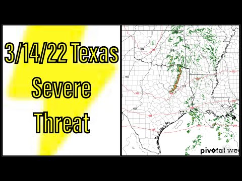 3/14/22 Texas Severe Threat