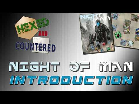 Night of Man - An Introductory Look